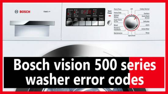 Bosch vision 500 series washer error codes