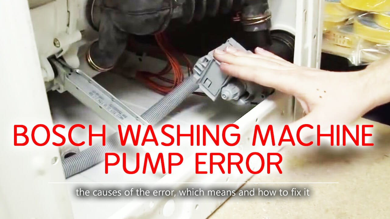 Bosch washing machine pump error
