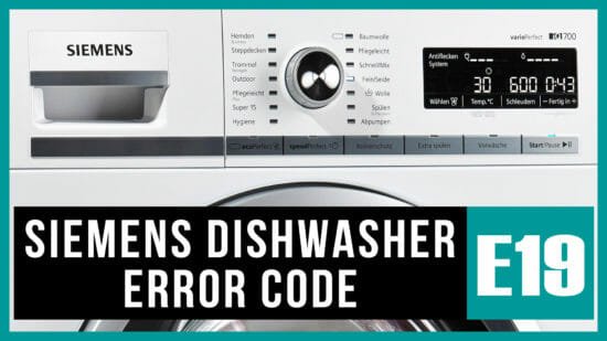 Siemens dishwasher error code e19