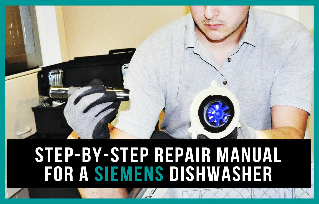 Step by step repair manual for a Siemens dishwasher