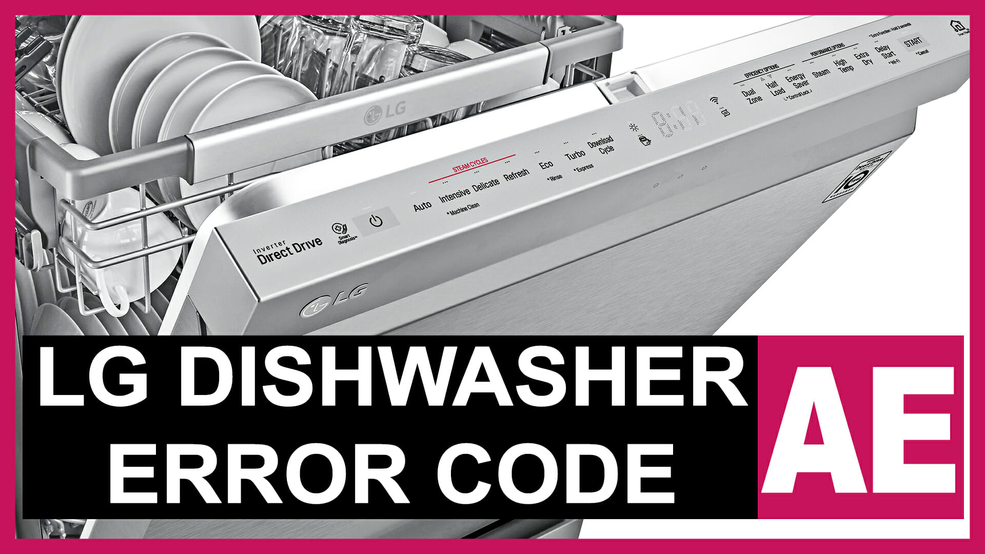 Lg Dishwasher Error Code Ae Causes How Fix Problem