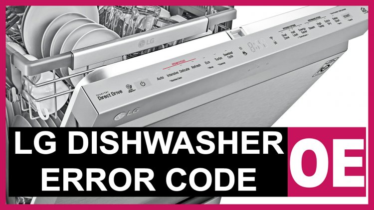 LG dishwasher error code OE