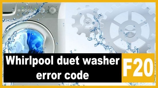Whirlpool duet washer error codes f20