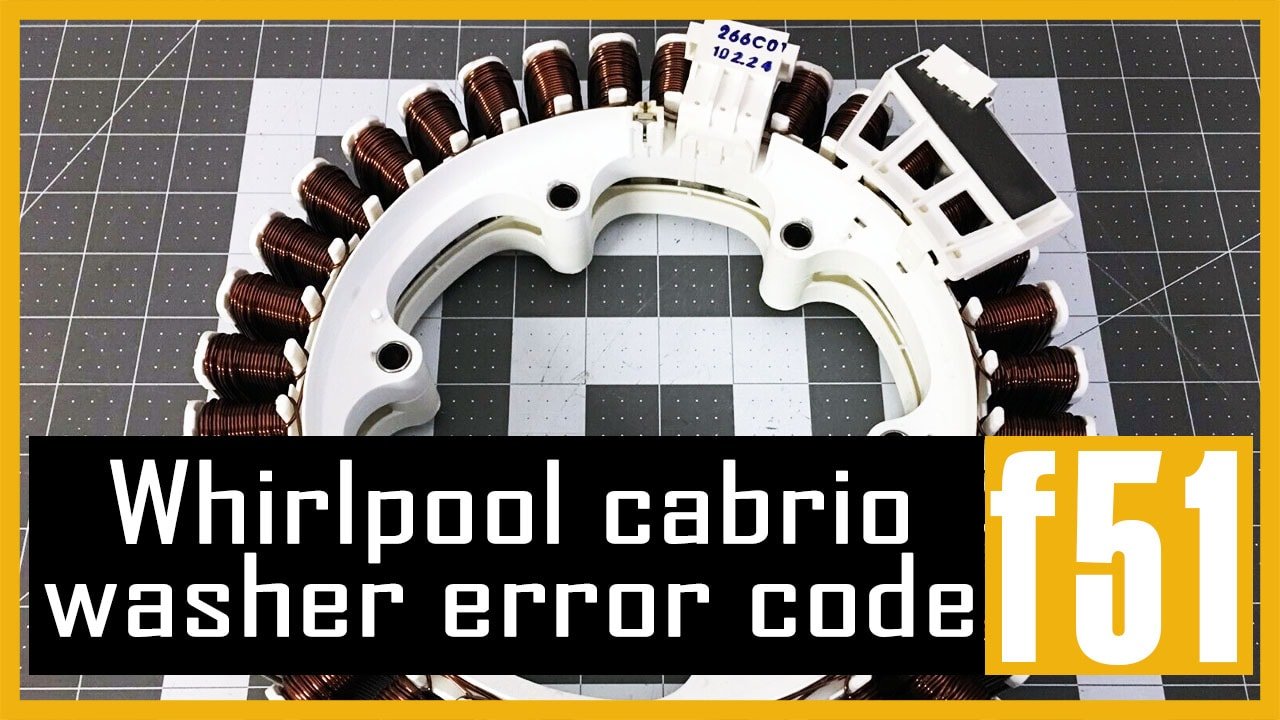 Whirlpool cabrio washer error code f51