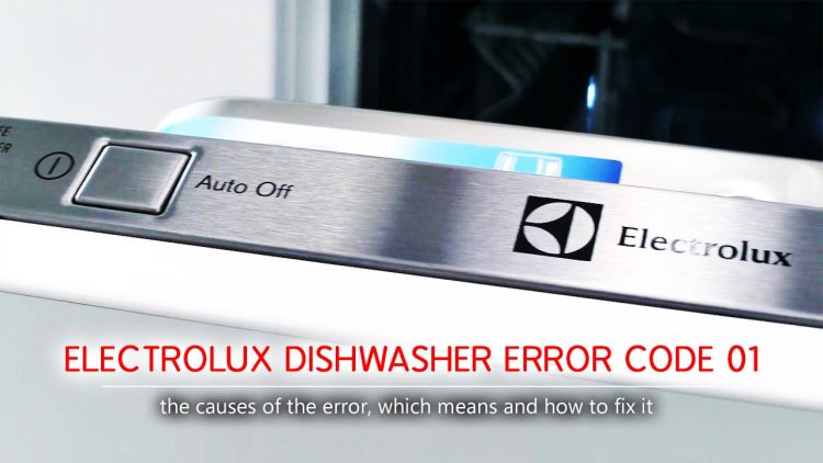 Electrolux dishwasher error code 01