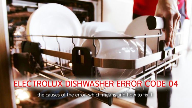 Electrolux dishwasher error code 04