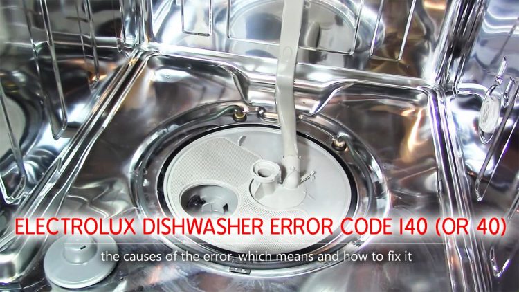 Electrolux dishwasher error code i40, i43,i44 (or 40, 43, 44)