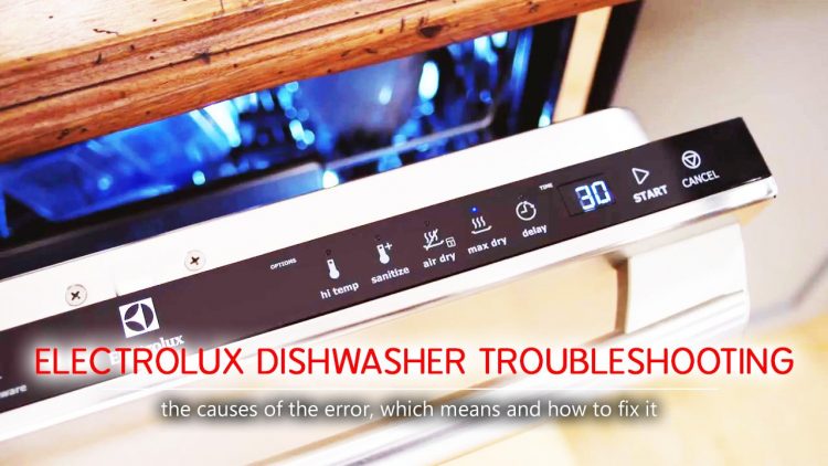 Electrolux dishwasher troubleshooting