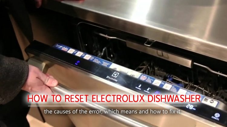 How to reset electrolux dishwasher